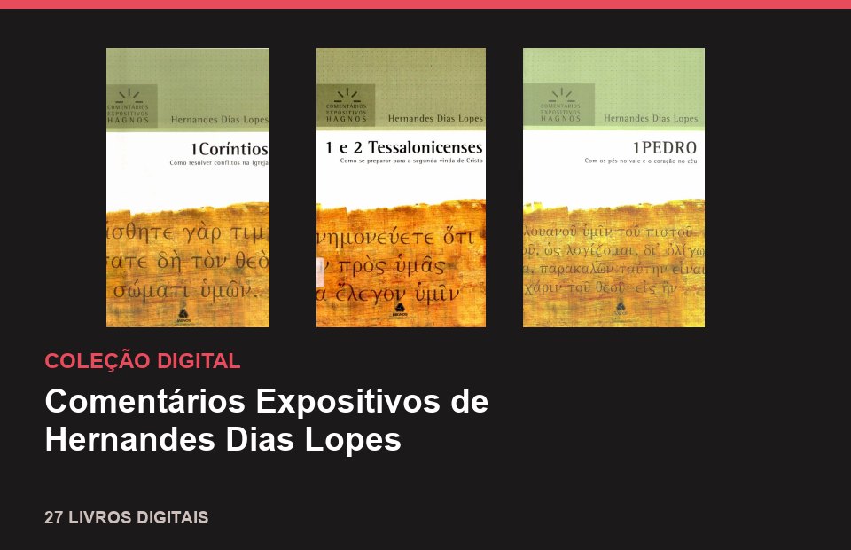 Comentários Expositivos de Hernandes Dias Lopes
