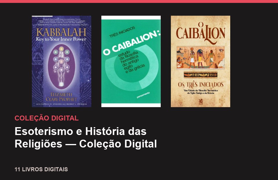 Esoterismo e História das Religiões — Coleção Digital