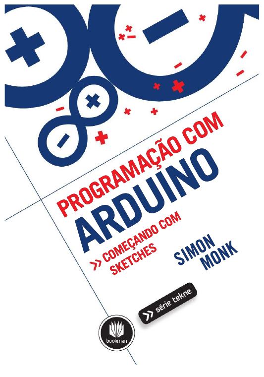 Programação com Arduino: Começando com Sketches
