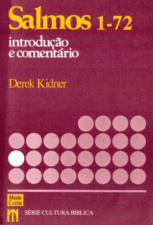 2 - Salmos 1 a 72   - Introdução e comentario