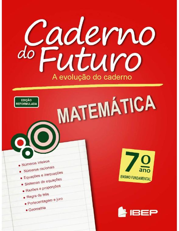 Caderno do Futuro — Matemática 7º ano — Livro do Aluno
