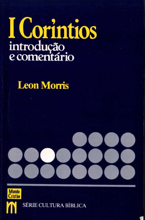 2 - I Coríntios- Introdução e Comentário