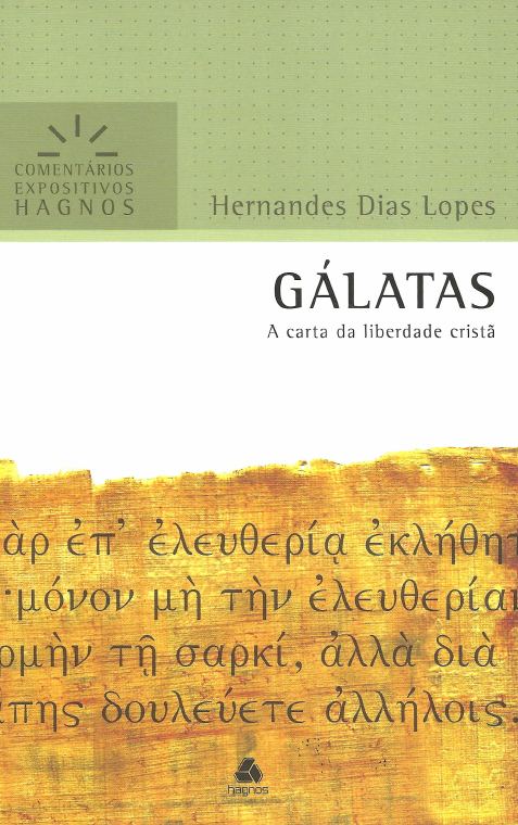 Galatas — Hernandes Dias Lopes