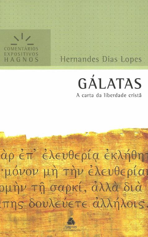 Galatas — Hernandes Dias Lopes