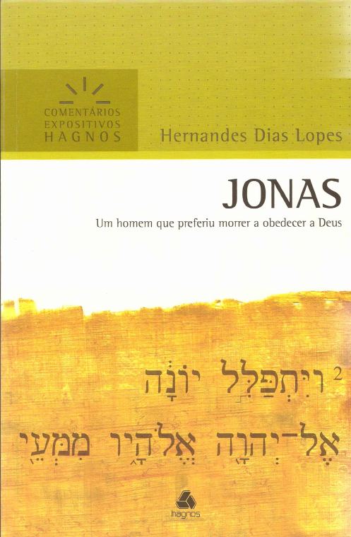 Comentário Expositivo: Jonas