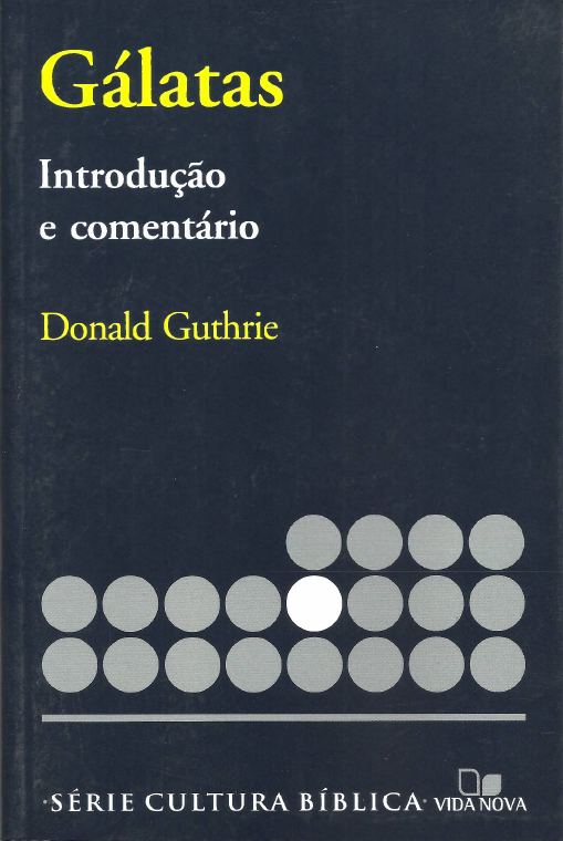 Capa de 4 - Galatas - Introdução e comentário