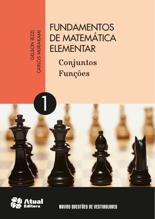 Fundamentos de Matemática Elementar — Volume 1: Conjuntos e Funções