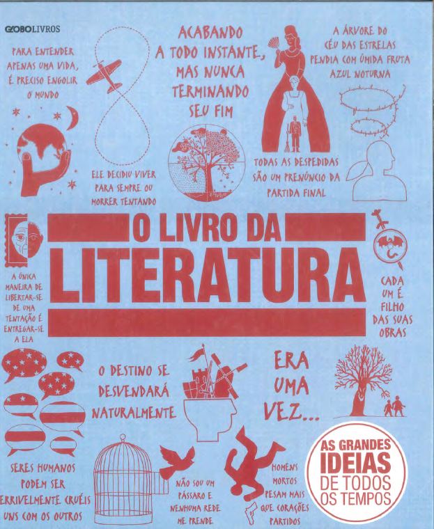 O Livro da Literatura: As Grandes Ideias de Todos os Tempos