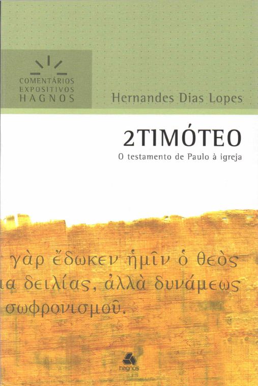 2 Timoteo — Hernandes Dias Lopes