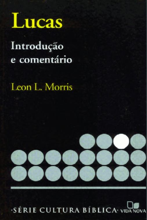 Comentário Bíblico — Lucas