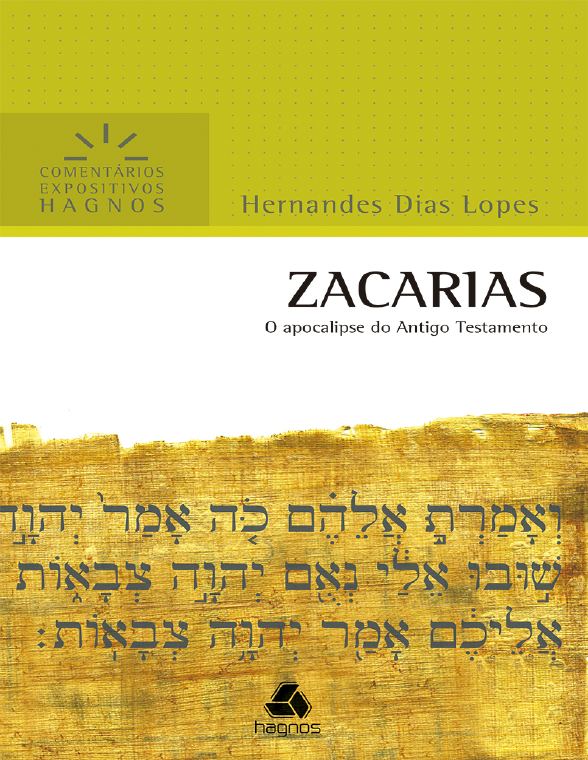 Zacarias - O Apocalipse do Antigo Testamento