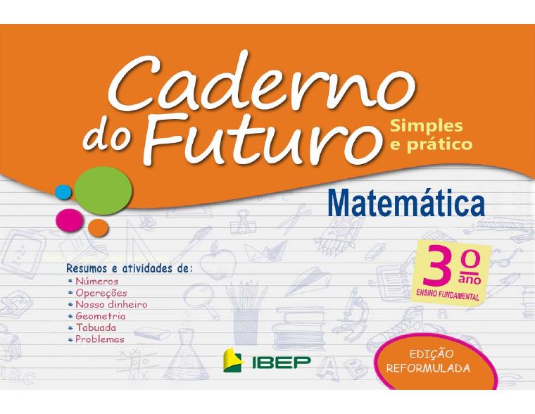 Caderno do Futuro — Matemática 3º ano — Manual do Professor