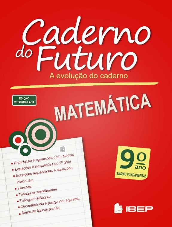 Caderno do Futuro — Matemática 9º ano — Livro do Aluno