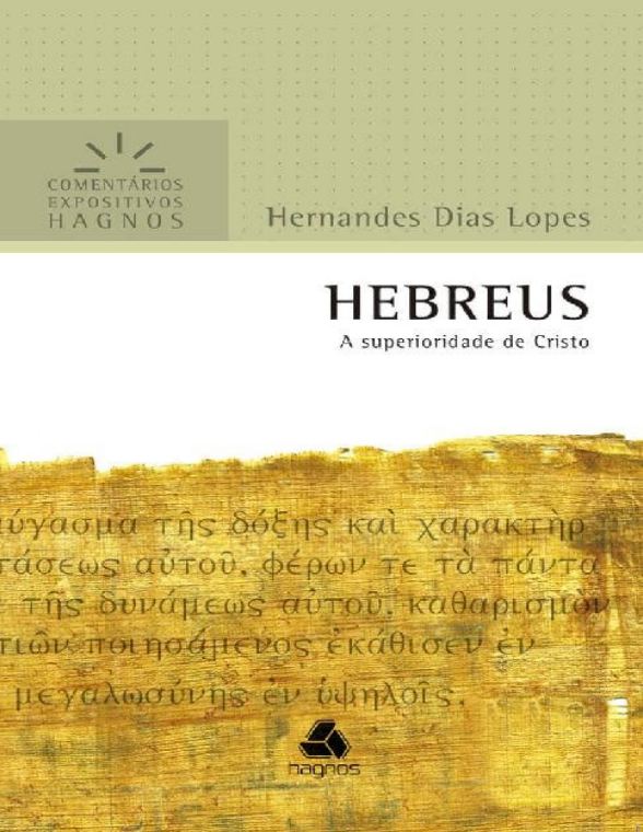 Hebreus — Hernandes Dias Lopes